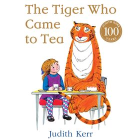 The Tiger Who Came To Tea - Judith Kerr