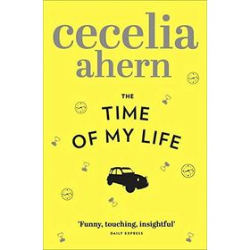 THE TIME OF MY LIFE - CECELIA AHERN