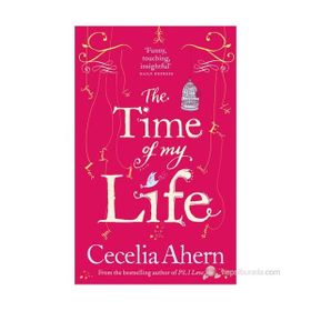 THE TIME OF MY LIFE - CECELIA AHERN