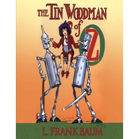 The Tin Woodman of Oz - L. Frank Baum