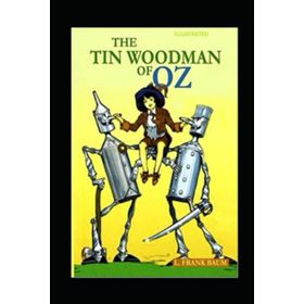 The Tin Woodman of Oz - L. Frank Baum