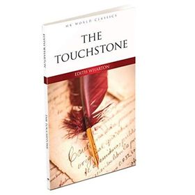 The Touchstone - Edith Wharton