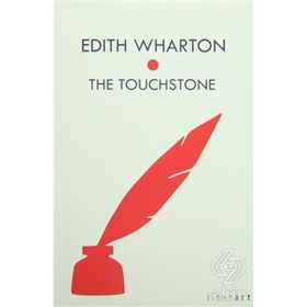 The Touchstone - Edith Wharton
