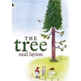 The Tree An Environmental Fable - Walker Books