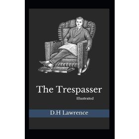 The Trespasser - David Herbert Lawrence