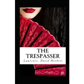 The Trespasser - David Herbert Lawrence