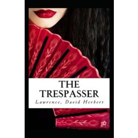 The Trespasser - David Herbert Lawrence