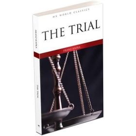 The Trial - Franz Kafka