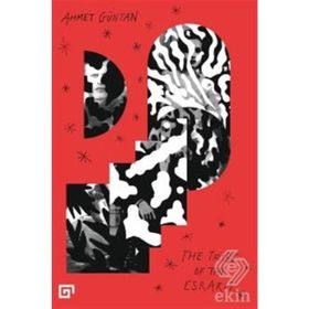 The Tribe of the Esraris - Ahmet Güntan