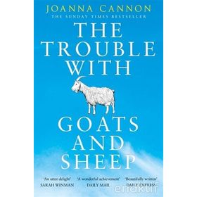 The Trouble with Goats and Sheep - Joanna Cannon