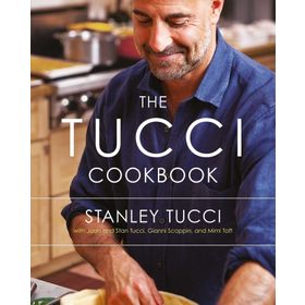 The Tucci Cookbook: Family, Friends and Food