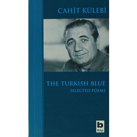 THE TURKISH BLUE - CAHIT KÜLEBİ