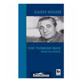 THE TURKISH BLUE - CAHIT KÜLEBİ