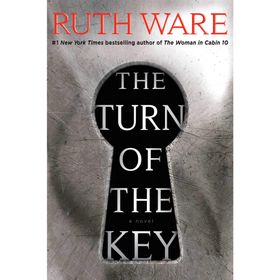 The Turn of the Key - Ruth Ware
