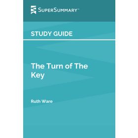The Turn of the Key - Ruth Ware