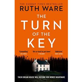 The Turn of the Key - Ruth Ware