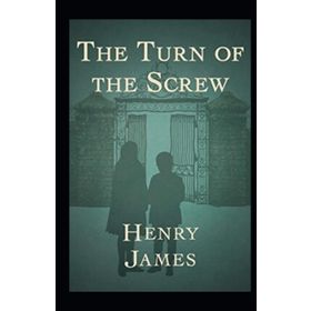 The Turn of the Screw - Henry James