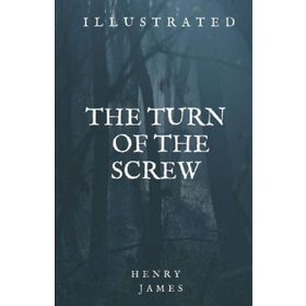 The Turn of the Screw - Henry James