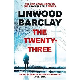 The Twenty-Three: Promise Falls Trilogy Book 3