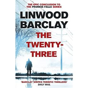 The Twenty-Three: Promise Falls Trilogy Book 3