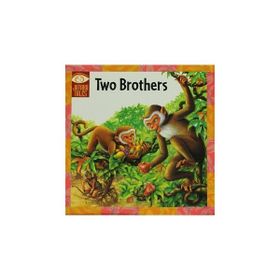 The Two Brothers Stage 1 - Grimm Kardeşler (Jacob Grimm - Wilhelm Grimm) Jacob Grimm Wilhelm Grimm