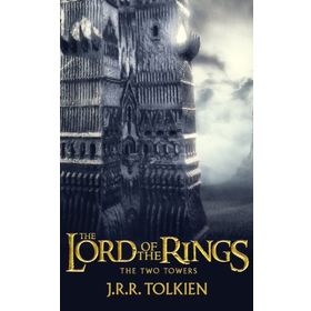 THE TWO TOWERS (THE LORD OF THE RINGS, PART 2) - JOHN RONALD REUEL TOLKIEN
