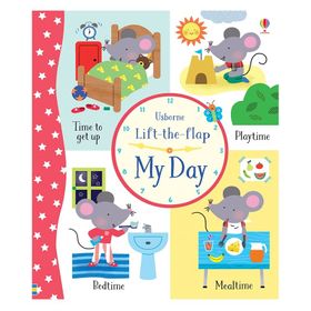 The Usborne Lift the Flap My Day