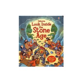 The Usborne Look Inside The Stone Age