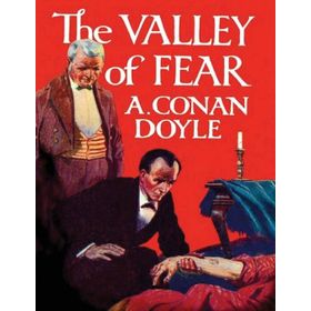 THE VALLEY OF FEAR - A. CONAN DOYLE