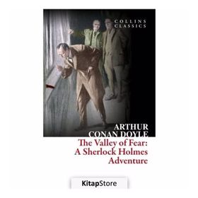 The Valley of Fear A Sherlock Holmes Adventure - s artur conan doyle