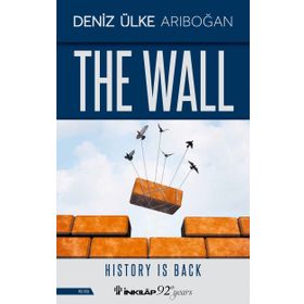 The Wall - Deniz Ülke Arıboğan
