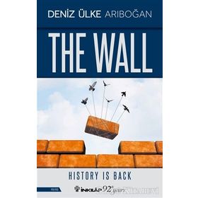 The Wall - Deniz Ülke Arıboğan