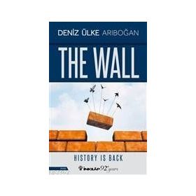 The Wall: History is Back