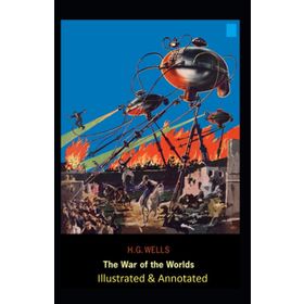 The War of the Worlds - Herbert George Wells