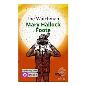 The Watchman İngilizce Hikayeler B1 Stage 3-Gece Kitaplığı