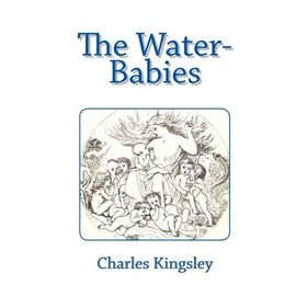 The Water Babies - Charles Kingsley