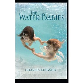 The Water Babies - Charles Kingsley