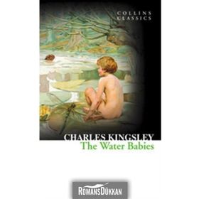 THE WATER BABIES (COLLINS CLASSICS) - CHARLES KINGSLEY