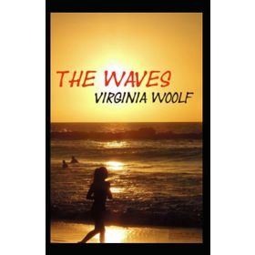 The Waves - Virginia Woolf