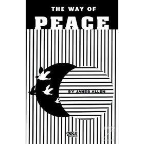 The Way Of Peace - James Allen