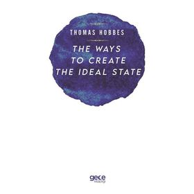 The Ways To Create The İdeal State-Gece Kitaplığı