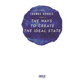 The Ways To Create The İdeal State-Gece Kitaplığı