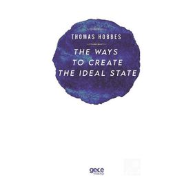 The Ways To Create The İdeal State-Gece Kitaplığı