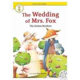 The Wedding of Mrs. Fox +CD eCR Level 2 - The Grimm Brothers