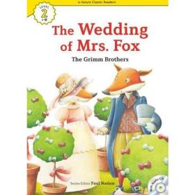 The Wedding of Mrs. Fox +CD eCR Level 2 - The Grimm Brothers