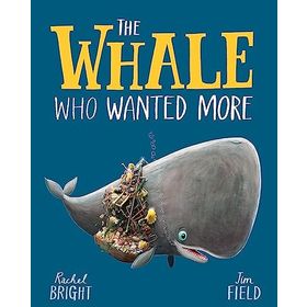 The Whale Who Wanted More-Orchard Books