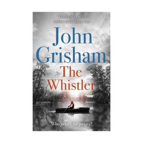 The Whistler - John Grisham