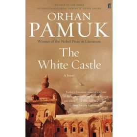 The White Castle - Orhan Pamuk
