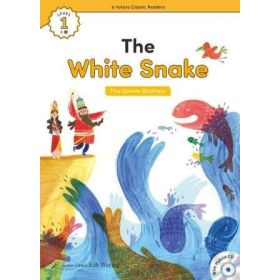 The White Snake +Hybrid CD eCR Level 1 - The Grimm Brothers The Brothers Grimm