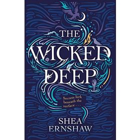 The Wicked Deep Kitap